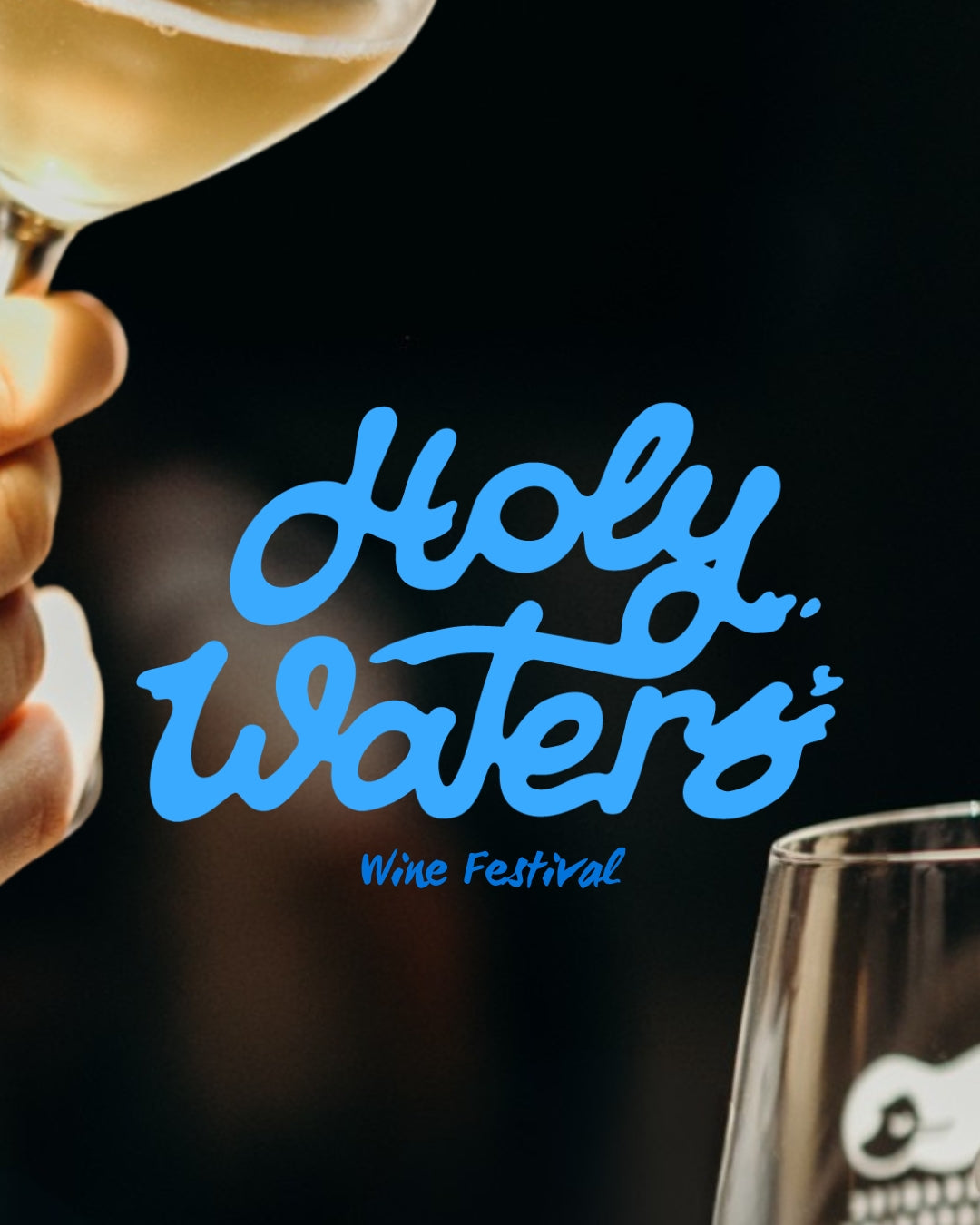 Holy Waters Early Bird Tickets